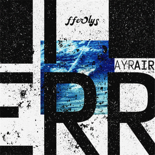 fferlys - ERR/AYR/AIR